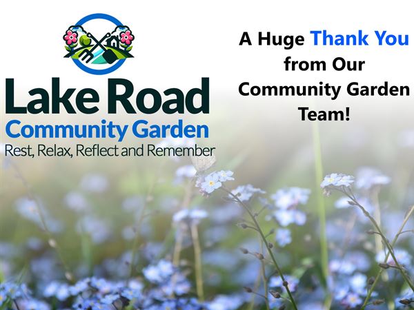 forget me nots, the Lake Road Community Garden logo and the words, A huge thank you from our Community Garden team!